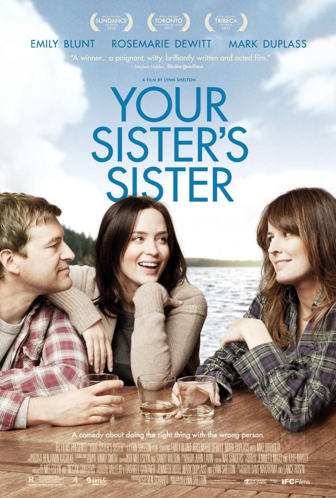 “Your Sister’s Sister”: Some Sort of Miracle